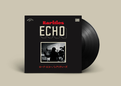 Rarities 2010 - 2020: Japanese Tour Singles | Lord Echo