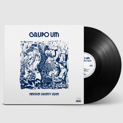 Grupo Um - Nineteen Seventy Seven. Far Out Recordings.