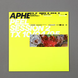 Peel Session 2 by Aphex Twin - Releases - WARP