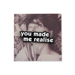 my bloody valentine - you made me realise pin. My Bloody Valentine.