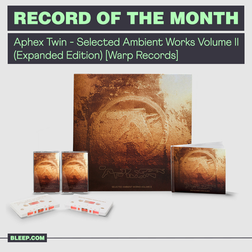 Aphex Twin - Selected Ambient Works Volume II (Expanded Edition Aphex Twin - Selected Ambient Works Volume II (Expanded Edition