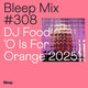 Bleep Mix #308 - DJ Food