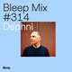 Bleep Mix #314 - Daphni