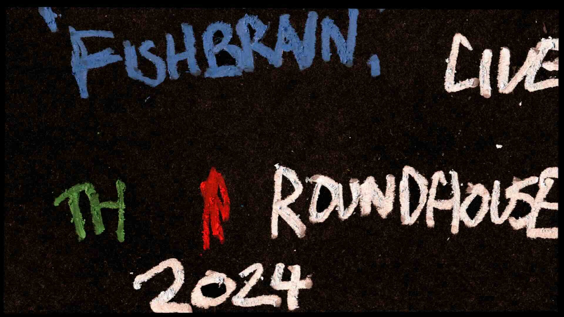 Fishbrain (Live in London)