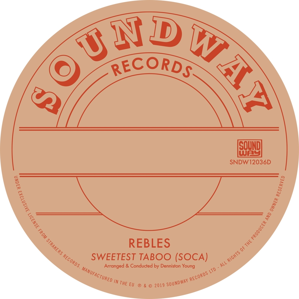 洋楽 Sweetest Taboo/Rebles Rebles - Sweetest Taboo (Soca). Soundway Records.
