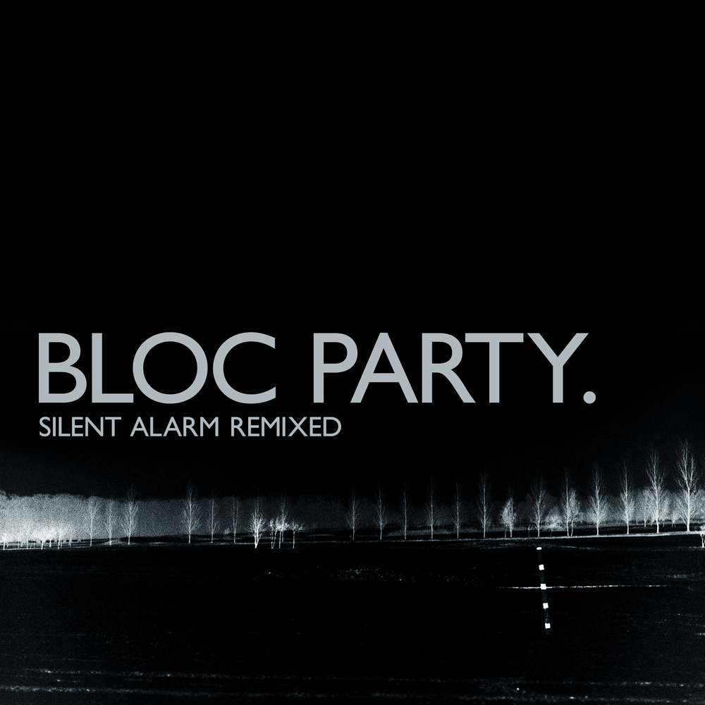 Bloc Party - Silent Alarm (Remixed). The [PIAS] Store.
