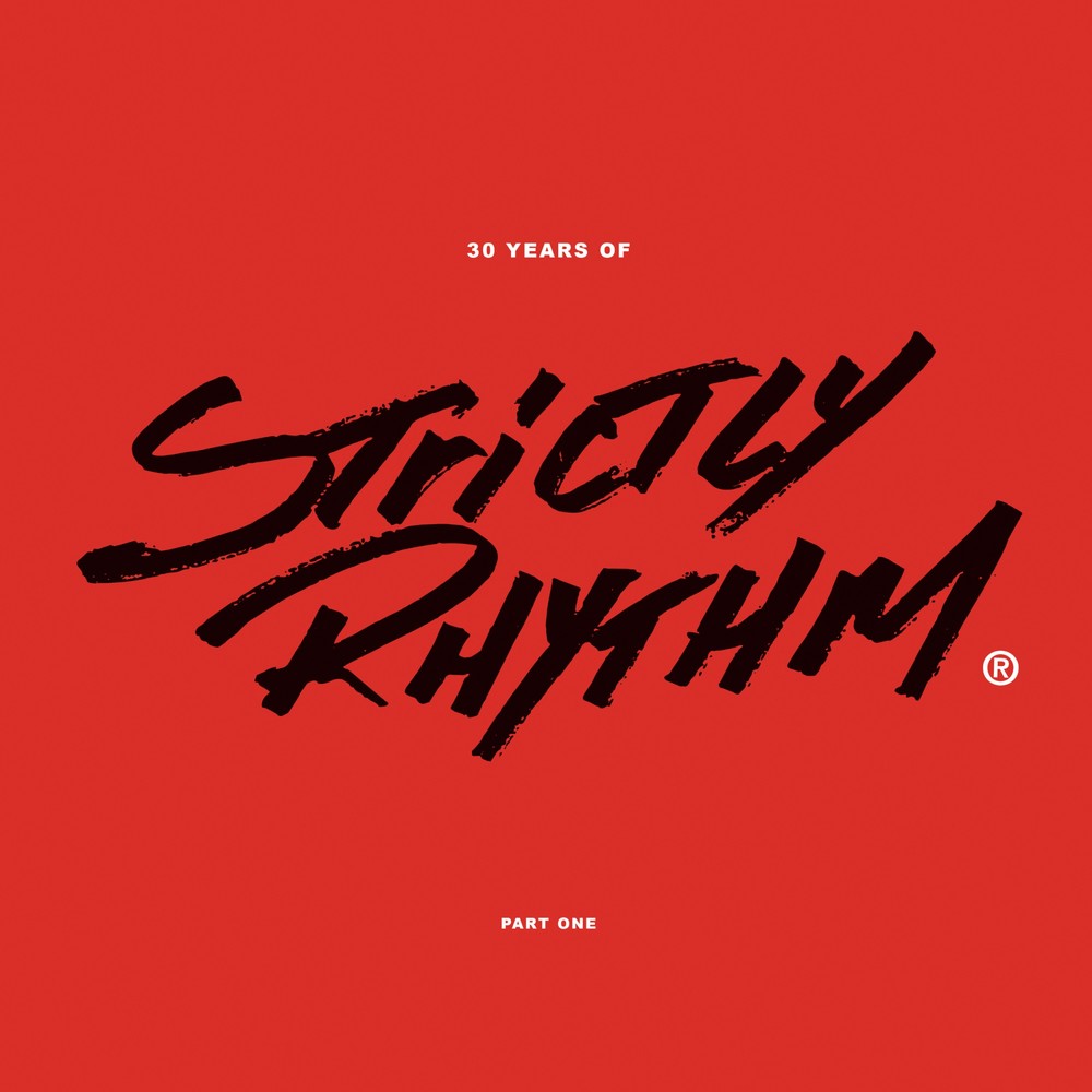 Various Artists - 30 Years Of Strictly Rhythm - Part One. Bleep.