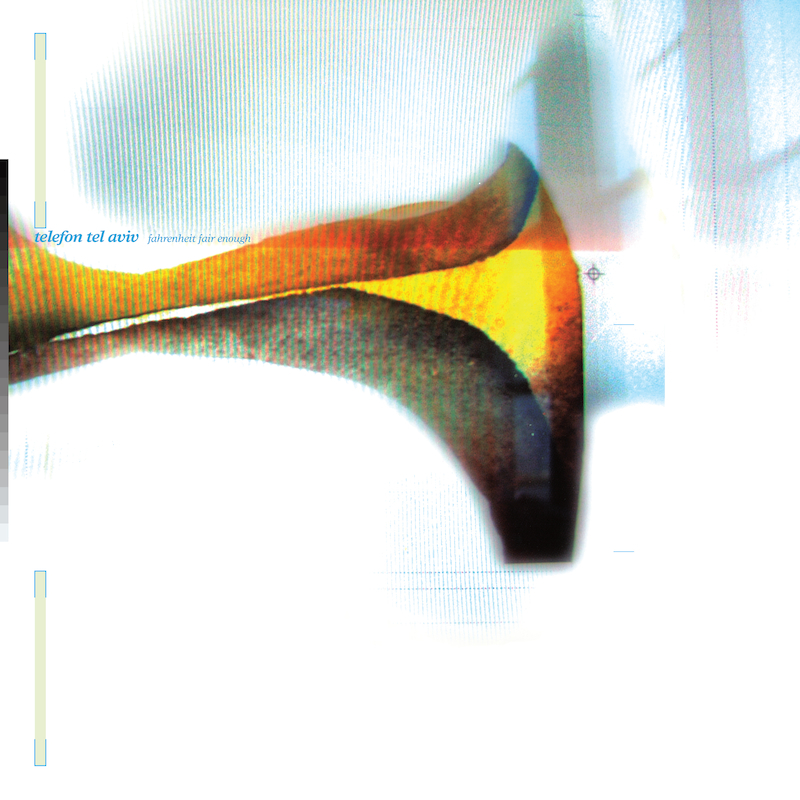 Telefon Tel Aviv - Fahrenheit Fair Enough. Bleep.