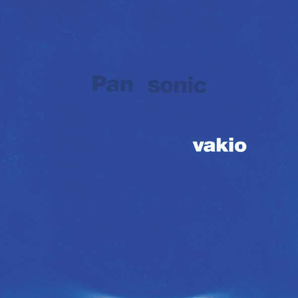 Pan Sonic - Vakio. Bleep.