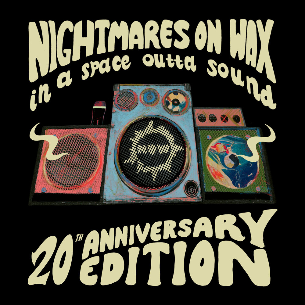 Nightmares On Wax & Adrian Sherwood - In A Space Outta Sound (20th