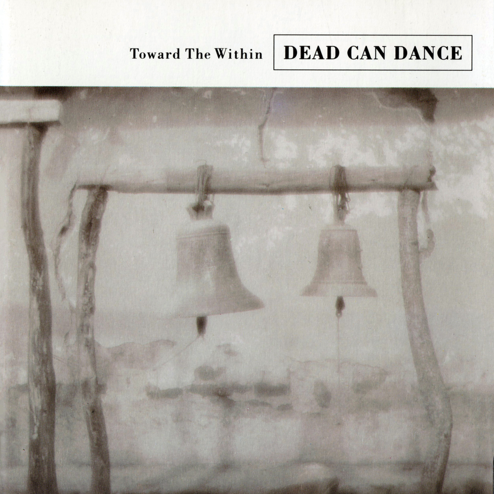 Dead Can Dance - Toward the Within (Remastered). Vinyl, 2×LP