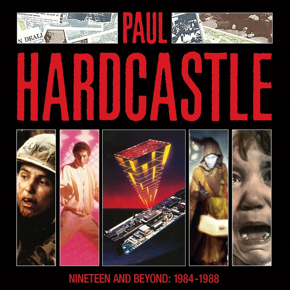 Paul Hardcastle - Nineteen And Beyond: Paul Hardcastle 1984-1988 