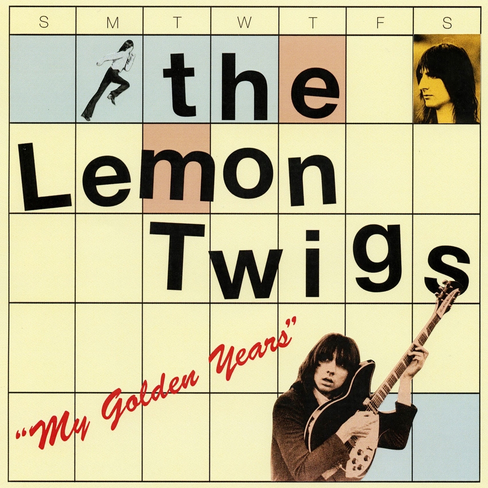 The Lemon Twigs - My Golden Years. Omnian Music Group.