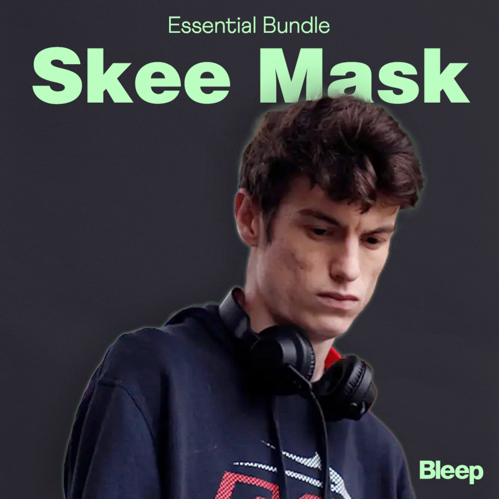 Essential Bundle: Skee Mask - Bleep - Your Source for Independent