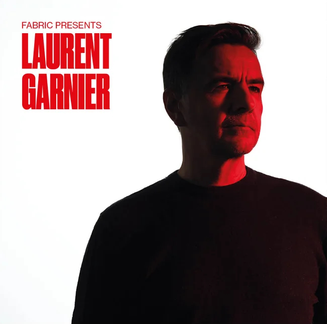 Laurent Garnier - fabric presents Laurent Garnier. Bleep.