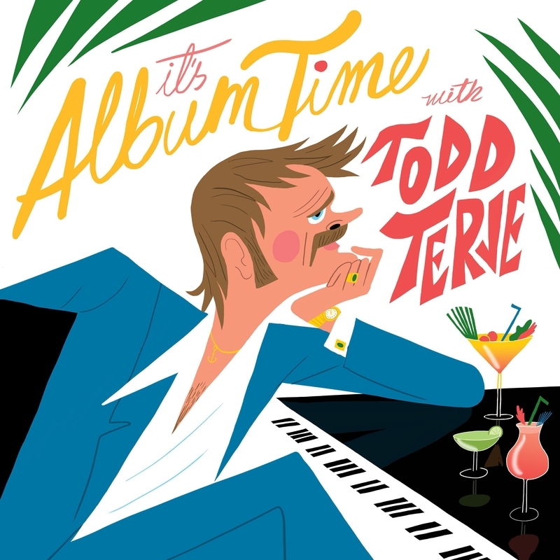 Todd Terje - It's Album Time. Bleep.