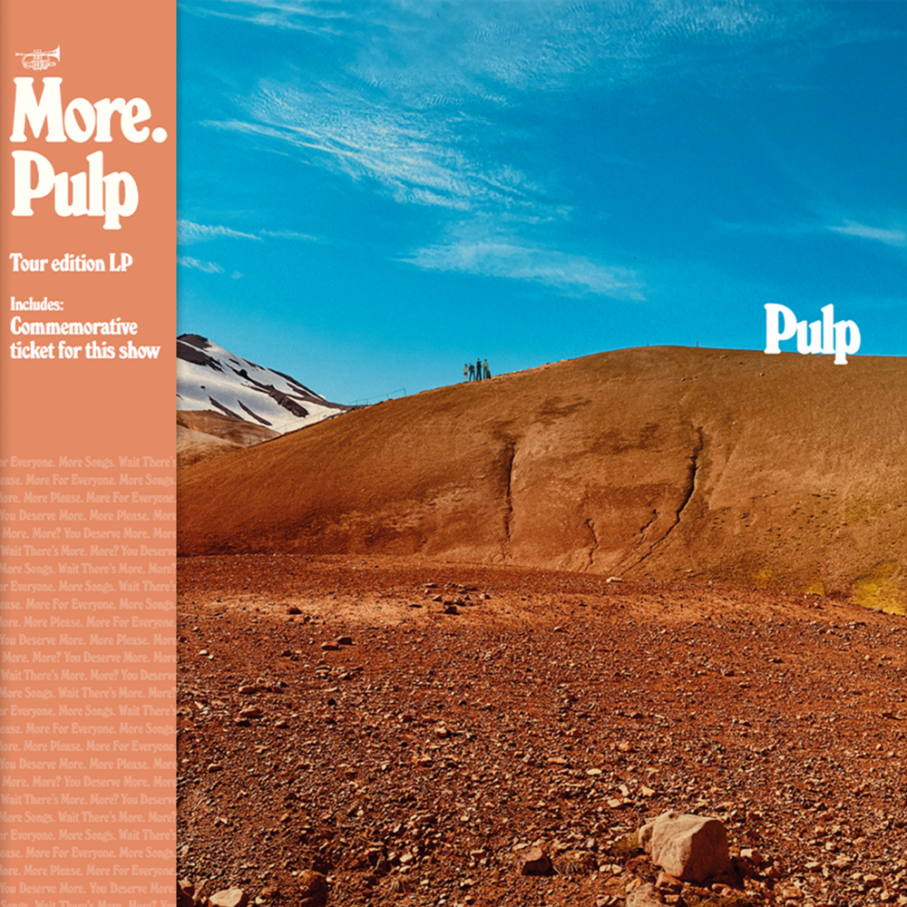Pulp - More - Tour Edition. Pulp.