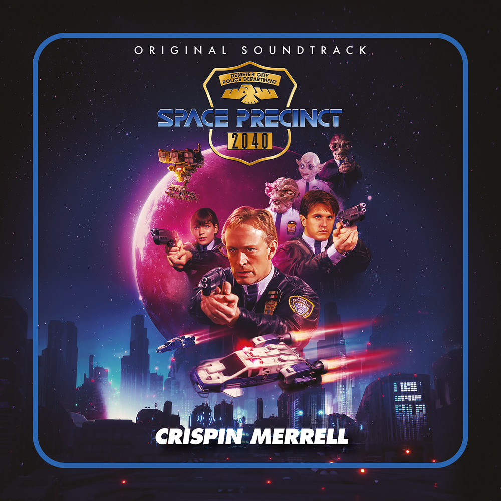 Crispin Merrell - Space Precinct. Silva Screen.