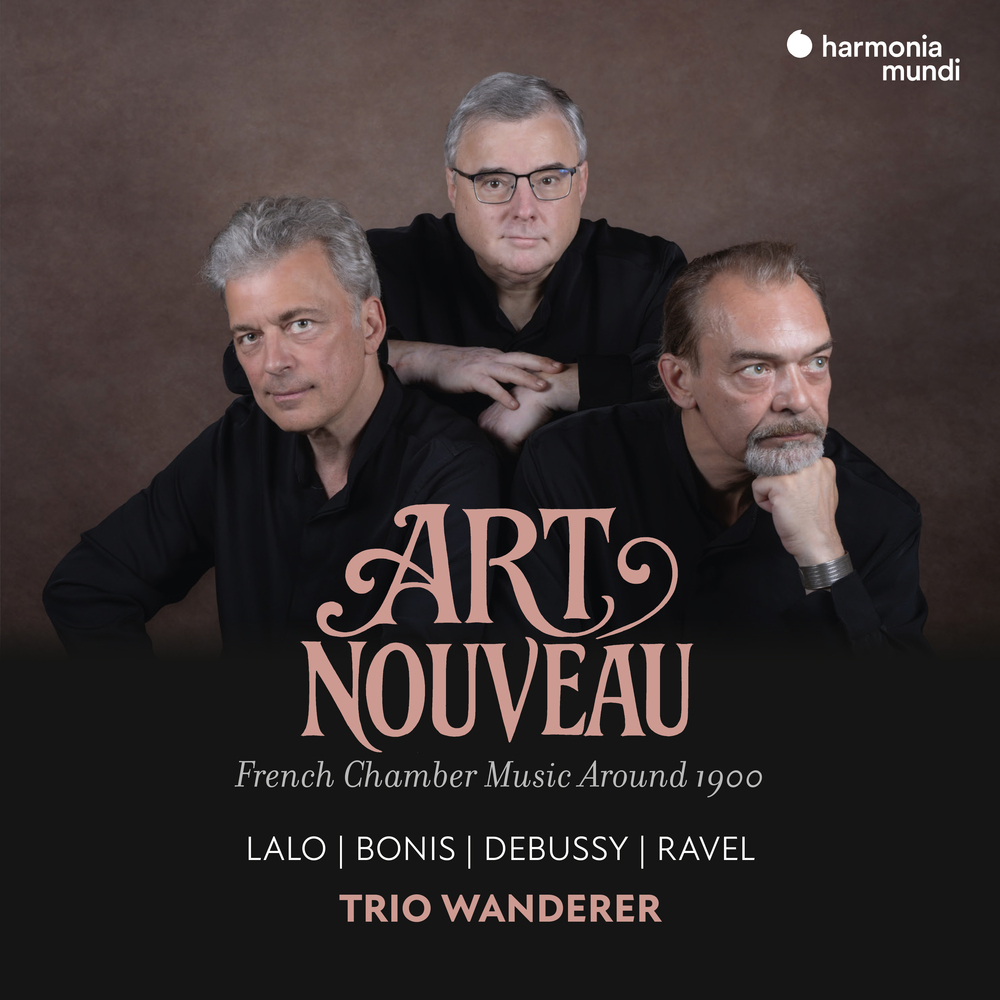 Trio Wanderer - Art nouveau: French chamber music around 1900. CD