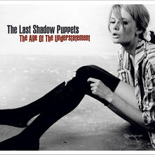 The Last Shadow Puppets Standing 7インチ The Last Shadow Puppets - Everything You've Come To Expect. Bleep.