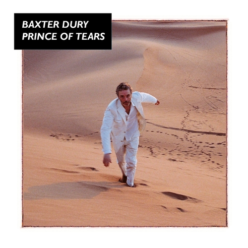 Baxter Dury Prince of Tears. The [PIAS] Store.