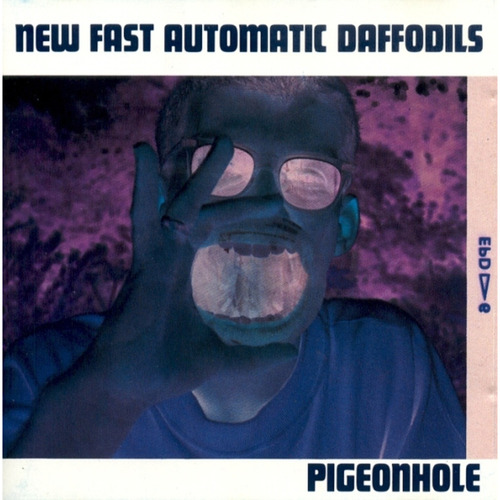 GetBetter New Fast Automatic Daffodils 蘭 New Fast Automatic Daffodils - Pigeonhole. The [PIAS] Store.