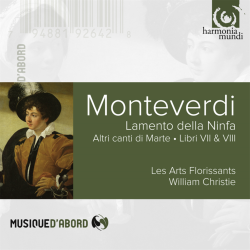 Les Arts Florissants, William Christie - Monteverdi