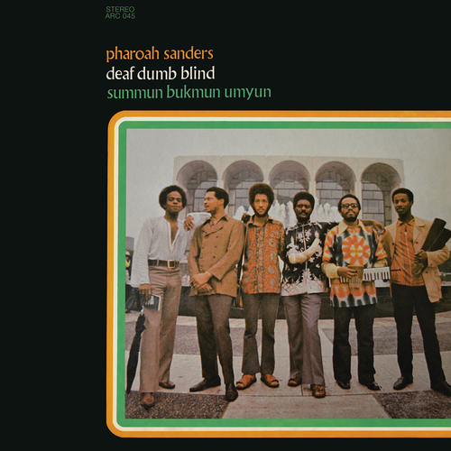 Pharoah Sanders - Tauhid - Jewels Of Thought - Summun Bukmun
