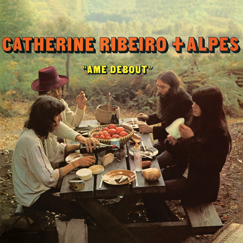 Catherine RIBEIRO + ALPES - N°2 Âme Debout Paix. Mexican Summer