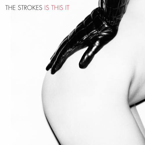 The Strokes - Is This It. Bleep.