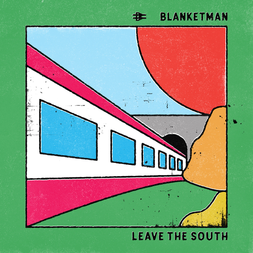 Blanketman Leave The South. Blanketman.
