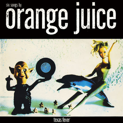 Orange Juice - Rip It Up. Bleep. Orange Juice - Rip It Up. Bleep.