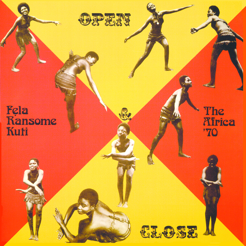 Fela Kuti - Open & Close (1971) / Afrodisiac (1972/1973). Partisan