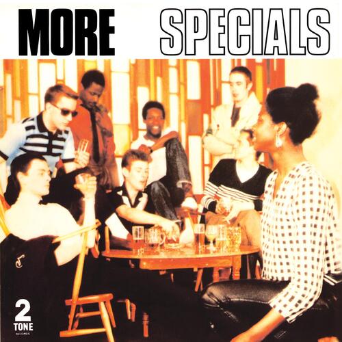THE SPECIALS「MORE SPECIALS」2nd UKオリジナル盤 The Specials（ザ・スペシャルズ）｜セカンドにしてラスト
