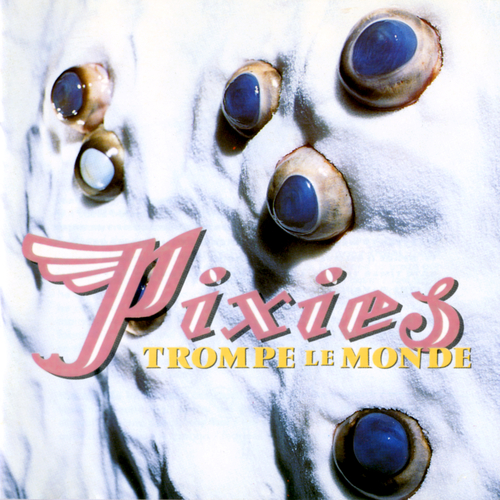 Pixies - Bossanova. 4AD.