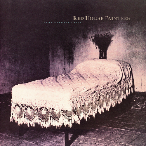 Red House Painters - Down Colorful Hill. 4AD.