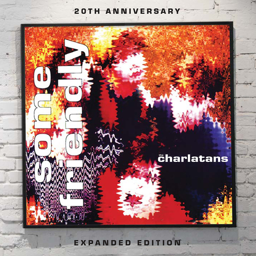 The Charlatans - Up to Our Hips (30th Anniversary Expanded Edition
