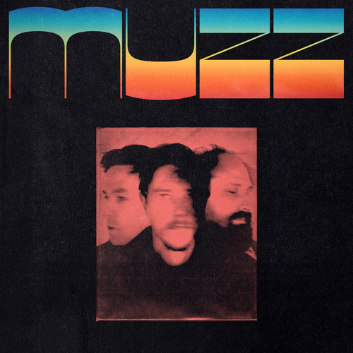 Muzz - Muzz. Matador.
