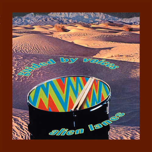 Guided By Voices - Alien Lanes. Matador.