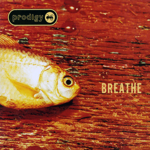 The Prodigy - Breathe. XL Recordings.