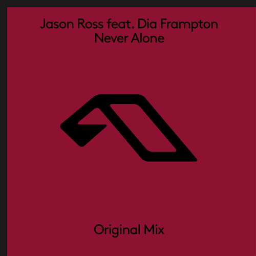 Never Alone by Jason Ross feat. Dia Frampton | Releases | Anjunabeats