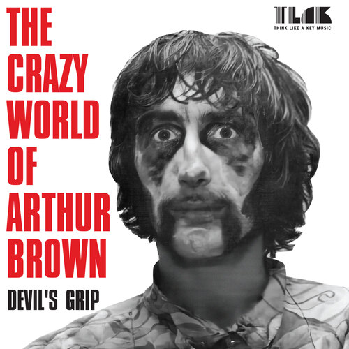 The Crazy World Of Arthur Brown - Devil's Grip. THINK LIKE A KEY