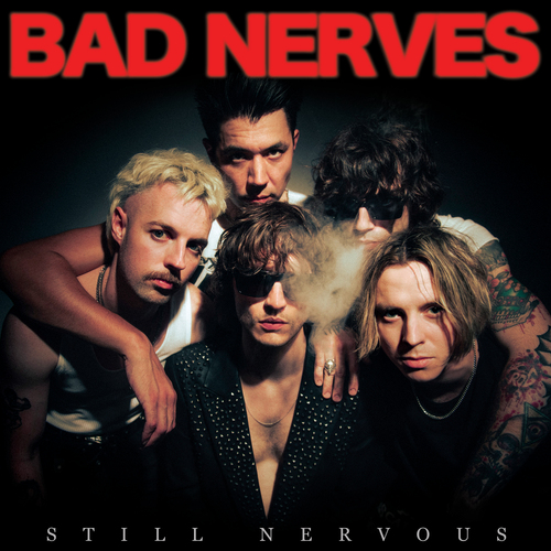 Bad Nerves - Still Nervous. Vinyl, Store Exclusive - US Pressing