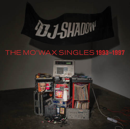 DJ Shadow - The Mo'Wax Singles 1993 - 1997. Bleep.