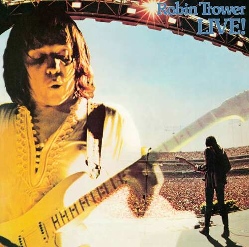 Robin Trower - ROBIN TROWER LIVE! [50th Anniversary Edition
