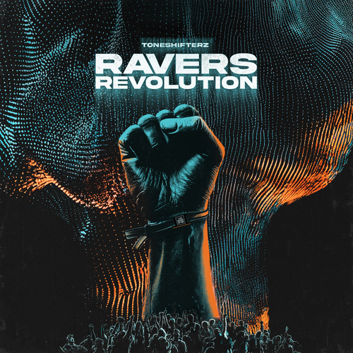 Toneshifterz - Ravers Revolution. Vinyl, 1×LP. Be Yourself Music