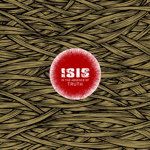 Isis - In The Absence Of Truth. Bleep.