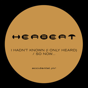 Herbert - Part 9. Accidental.
