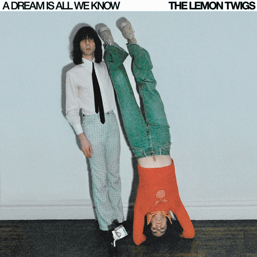 The Lemon Twigs - Look For Your Mind!. Captured Tracks.
