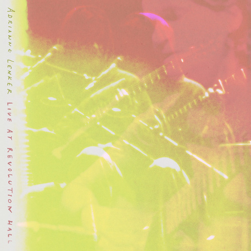 Adrianne Lenker - Live at Revolution Hall. 4AD.